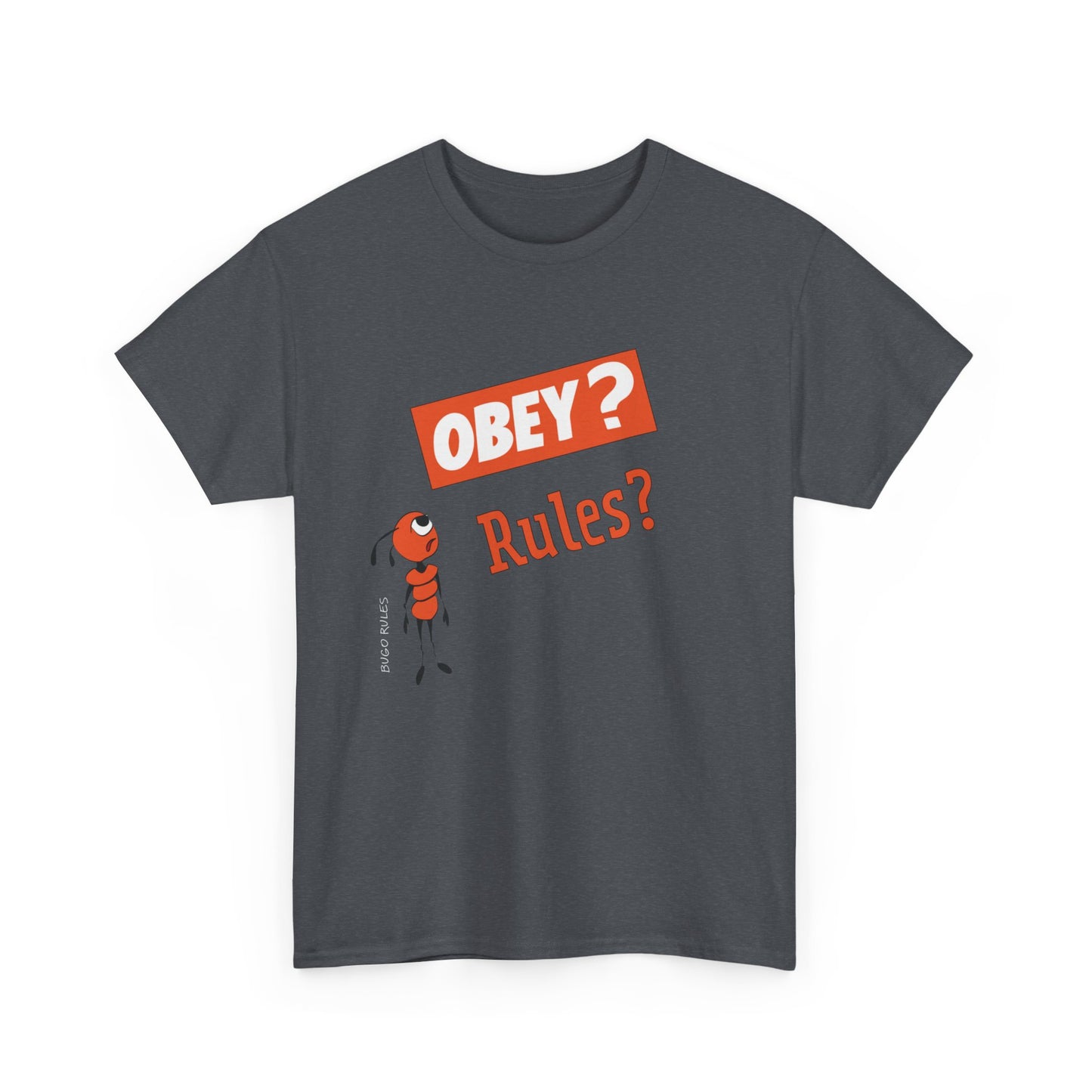 Obey Rules? Unisex Heavy Cotton Tee - Casual Statement T-Shirt for Everyday Wear